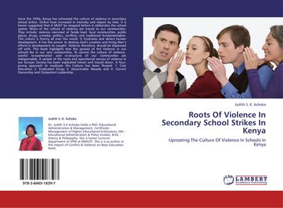 Roots Of Violence In Secondary School Strikes In Kenya