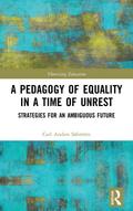 A Pedagogy of Equality in a Time of Unrest