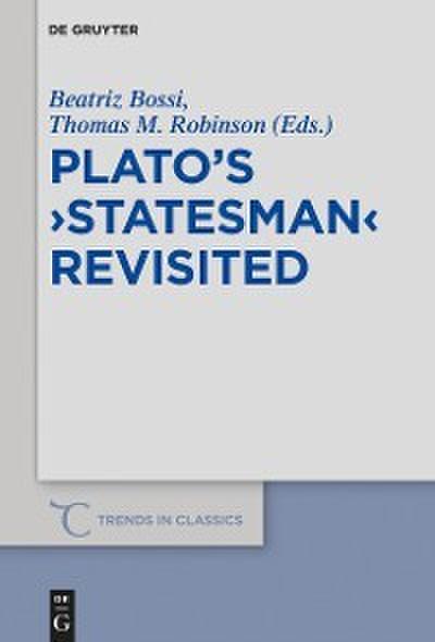 Plato’s -Statesman- Revisited