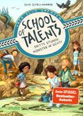 School of Talents 3: Dritte Stunde: Monster in Sicht!