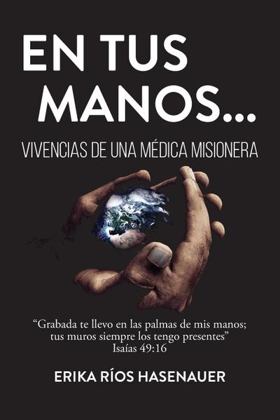 Hasenauer, E: En tus manos