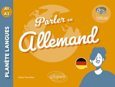 Parler en allemand A1-A2