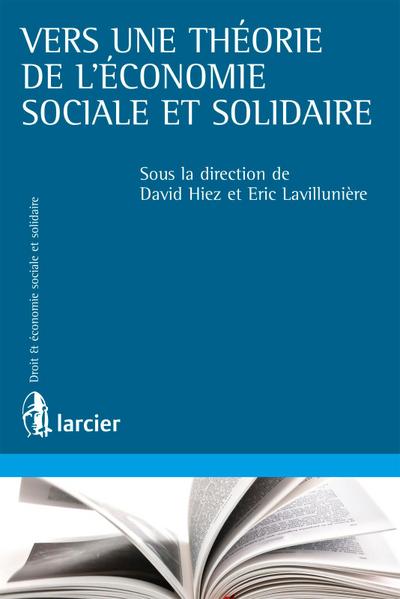 Vers une théorie de l’économie sociale et solidaire