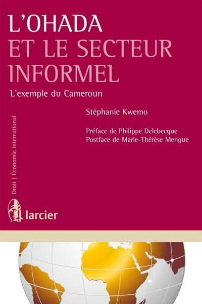L’Ohada et le secteur informel