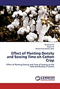 Effect of Planting Density and Sowing Time on Cott