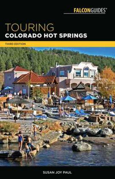 Touring Colorado Hot Springs