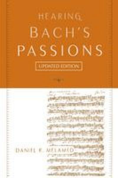 Hearing Bach’s Passions