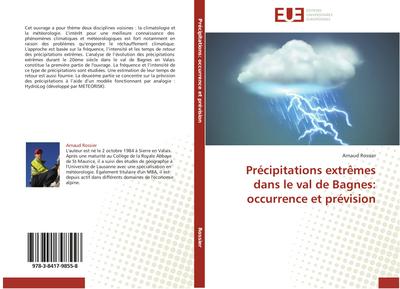 Précipitations extrêmes dans le val de Bagnes: occurrence et prévision