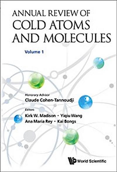 Annual Review Of Cold Atoms And Molecules, Volume 1