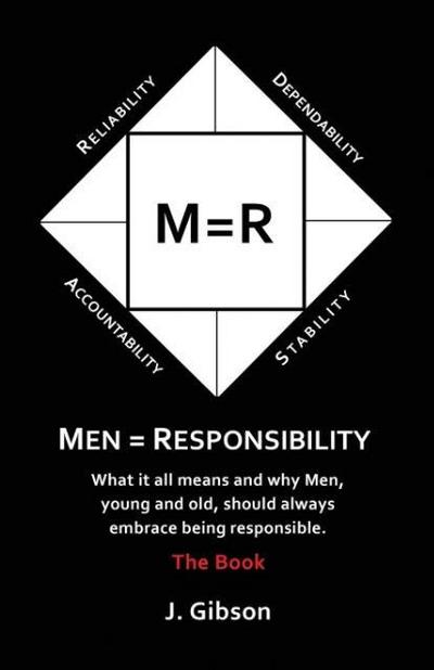 Men = Responsibility