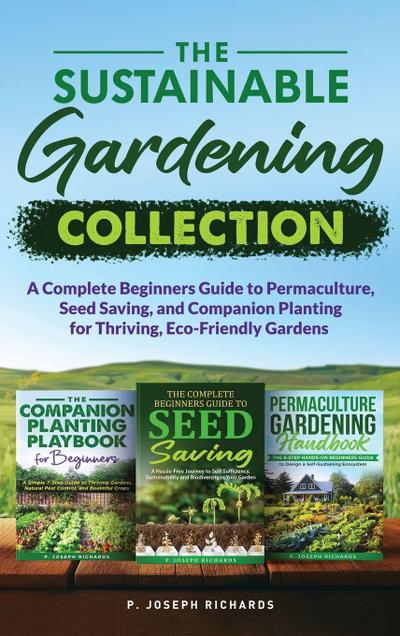 The Sustainable Gardening Collection