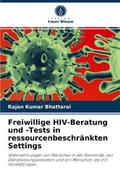 Freiwillige HIV-Beratung und -Tests in ressourcenb