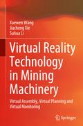 Virtual Reality Technology in Mining Machinery