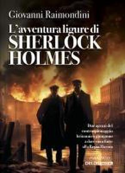 L’ avventura ligure di Sherlock Holmes