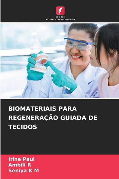 BIOMATERIAIS PARA REGENERAÇÃO GUIADA DE TECIDOS