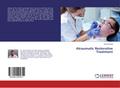 Atraumatic Restorative Treatment