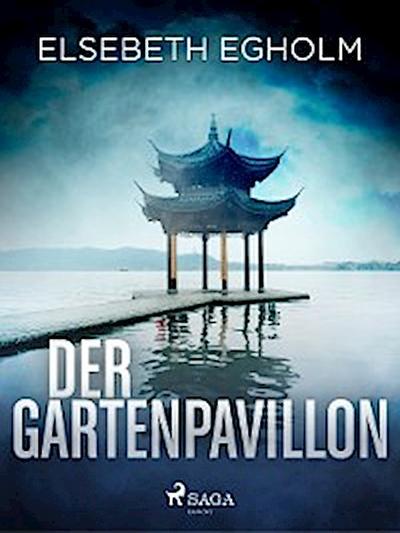 Der Gartenpavillon - Skandinavien-Krimi