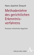 Methodenlehre des gerichtlichen Erkenntnisverfahre