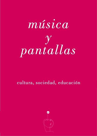 MUSICA Y PANTALLAS