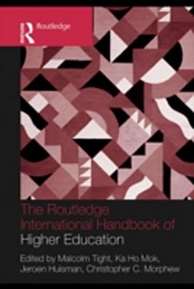 Routledge International Handbook of Higher Education
