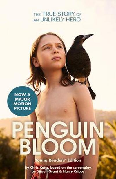 Penguin Bloom (Young Readers’ Edition)