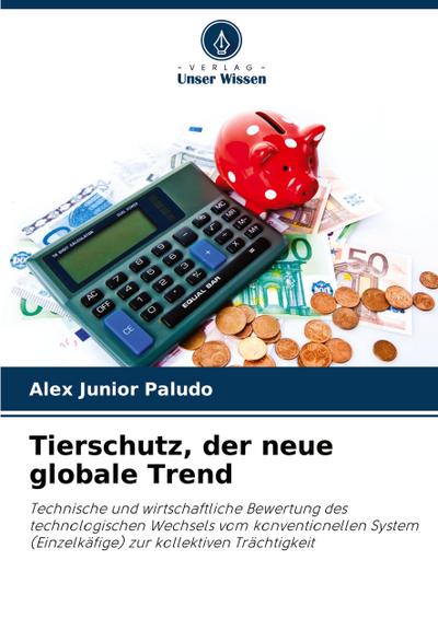 Tierschutz, der neue globale Trend