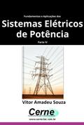 Fundamentos E Aplicações Dos  Sistemas Elétricos De Potência Parte Iv