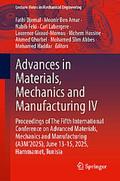 Advances in Materials, Mechanics and Manufacturing IV