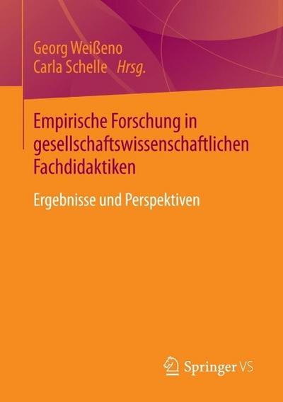 Empirische Forschung in gesellschaftswissenschaftlichen Fachdidaktiken