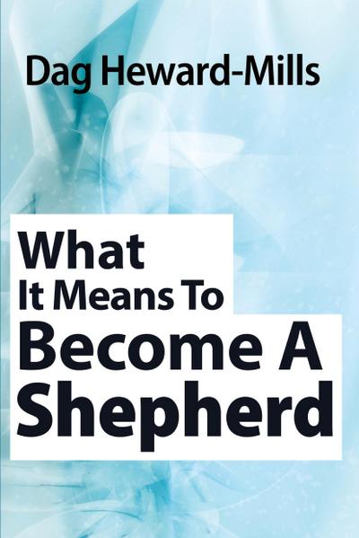 What it means to become a Shepherd