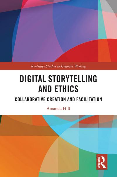 Digital Storytelling and Ethics