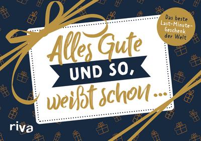 Alles Gute und so, weißt schon ...
