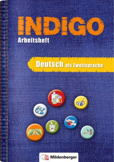 INDIGO - Das Wörterbuch mit Bildern Arbeitsheft 1 - Deutsch als Zweitsprache