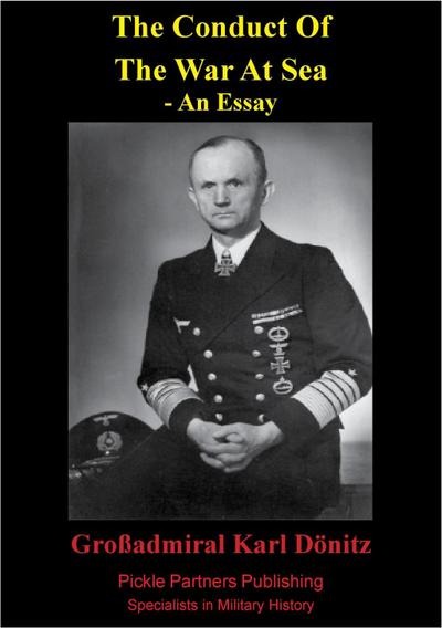 Conduct of the War Of Sea - An Essay