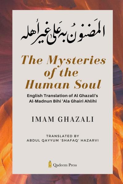 The Mysteries of the Human Soul