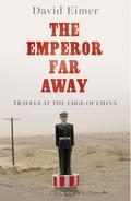 The Emperor Far Away
