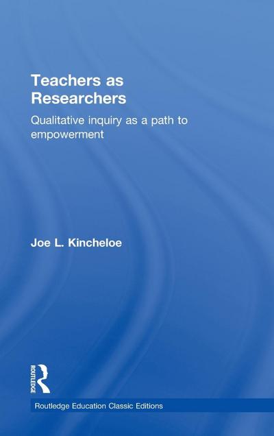 Teachers as Researchers (Classic Edition)