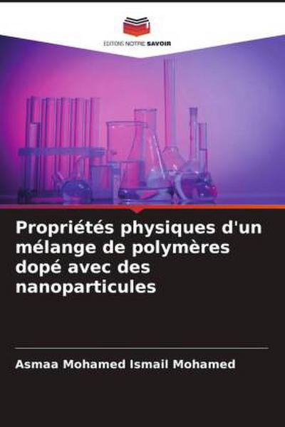 Propriétés physiques d’un mélange de polymères dopé avec des nanoparticules