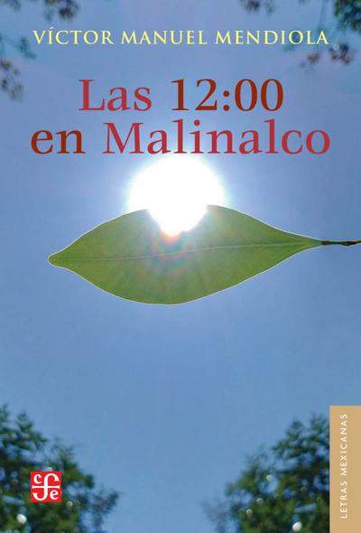 Las 12:00 en Malinalco