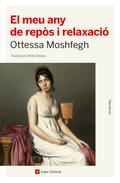 El meu any de repòs i relaxació