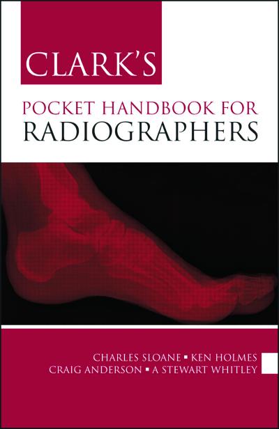 Clark’s Pocket Handbook for Radiographers