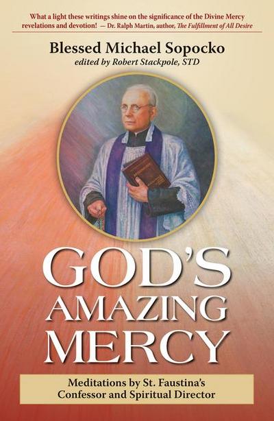 God’s Amazing Mercy