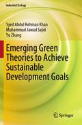 Emerging Green Theories to Achieve Sustainable Dev