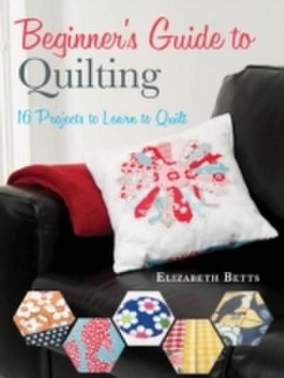 Beginner’s Guide to Quilting