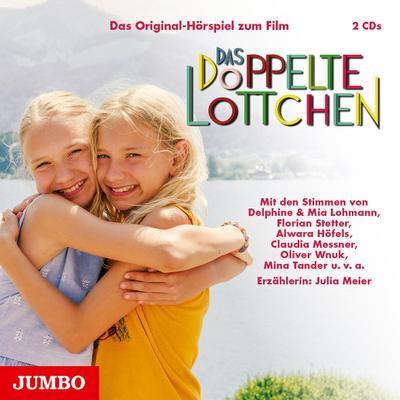 Das doppelte Lottchen. Das Original-Hörspiel zum Film