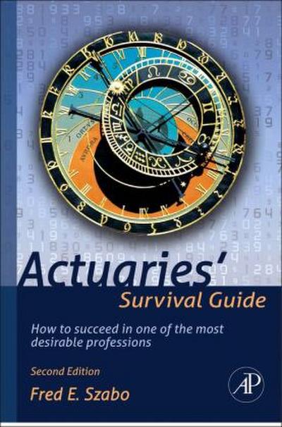 Actuaries’ Survival Guide