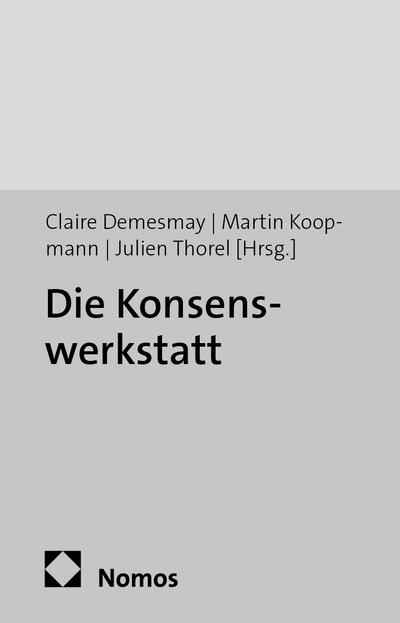 Die Konsenswerkstatt