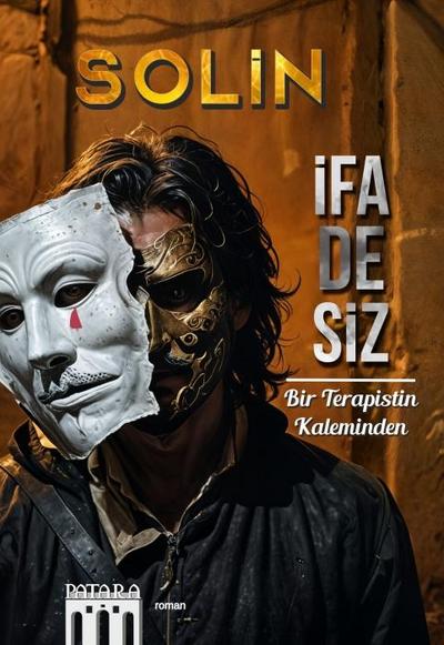 Ifadesiz - Bir Terapistin Kaleminden