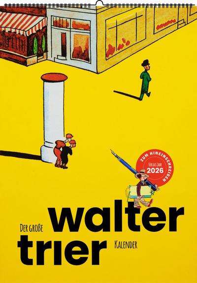 Der große Walter-Trier-Kalender 2026