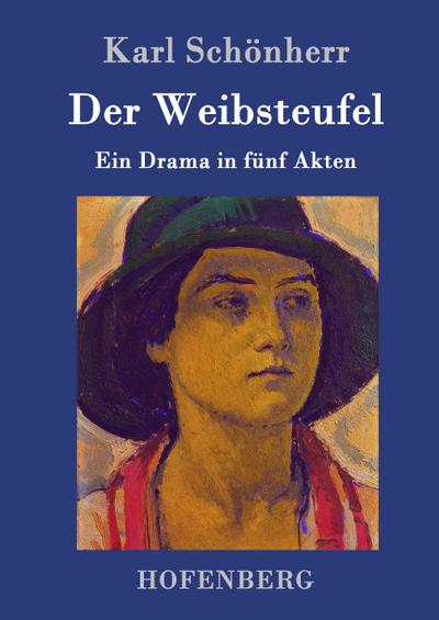 Der Weibsteufel